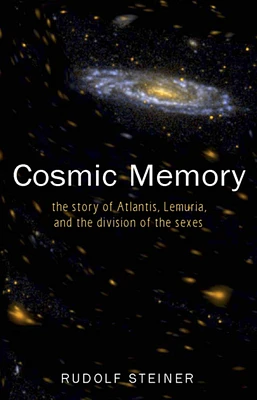 Cosmic Memory: The Story of Atlantis, Lemuria, and the Division of the Sexes (Cw 11) (Paperback)