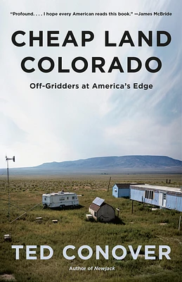 Cheap Land Colorado: Off-Gridders at America's Edge (Paperback)