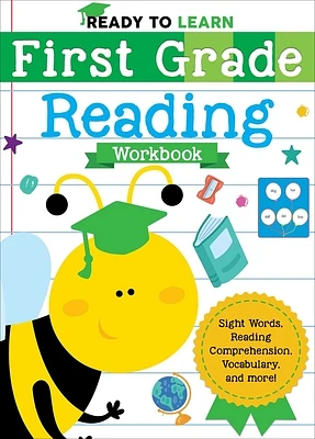 Ready to Learn: First Grade Reading Workbook: Sight Words, Reading Comprehension, Vocabulary, and More! (Paperback)