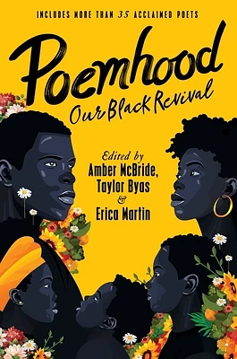 Poemhood: Our Black Revival: History