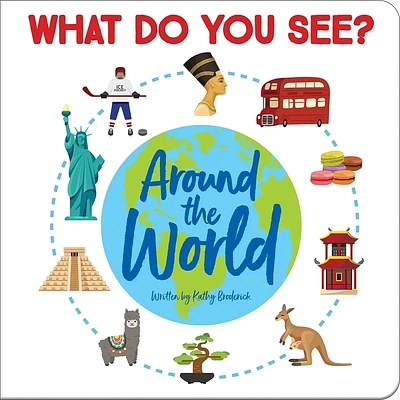 What Do You See? Around the World (Board Books)