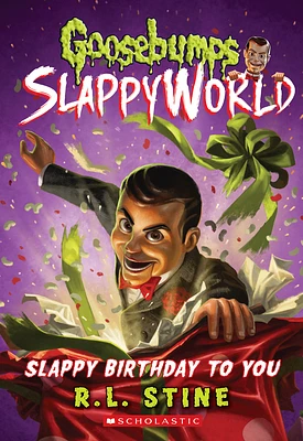 Slappy Birthday to You (Goosebumps SlappyWorld #1) (Paperback)