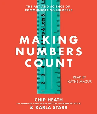 Making Numbers Count: The Art and Science of Communicating Numbers (CD-Audio)