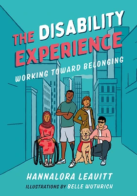 The Disability Experience: Working Toward Belonging (Paperback)