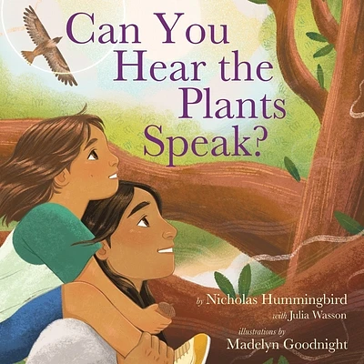 Can You Hear the Plants Speak? (Hardcover)