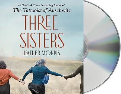 Three Sisters: A Novel (CD-Audio)