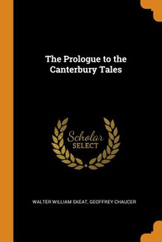 The Prologue to the Canterbury Tales