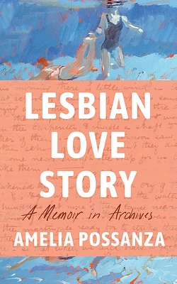 Lesbian Love Story: A Memoir in Archives (Compact Disc)