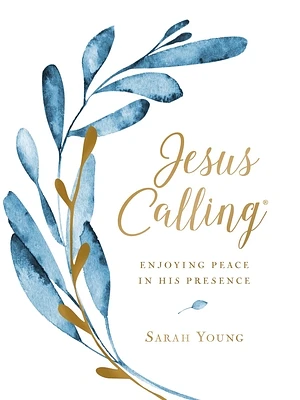 Jesus Calling, Large Text Cloth Botanical, with Full Scriptures: Enjoying Peace in His Presence (a 365-Day Devotional) (Large Print / Hardcover)