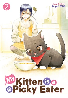 My Kitten is a Picky Eater Vol. 2 (Paperback)