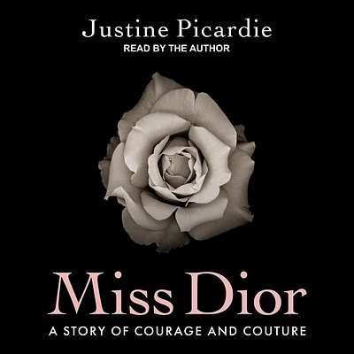 Miss Dior: A Story of Courage and Couture (Compact Disc)