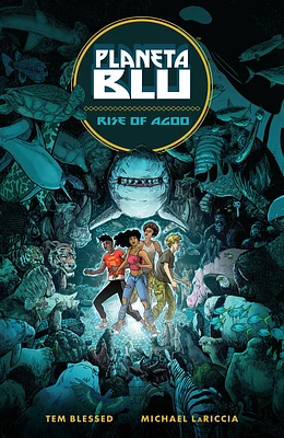 Planeta Blu Volume 1: Rise of Agoo (Paperback)