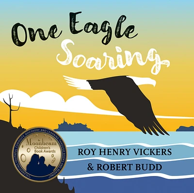 One Eagle Soaring (First West Coast Books #2) (Board book)