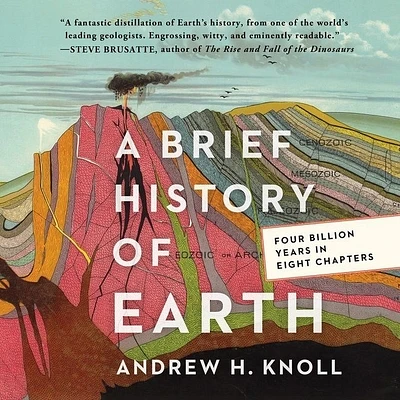 A Brief History of Earth: Four Billion Years in Eight Chapters (Compact Disc)