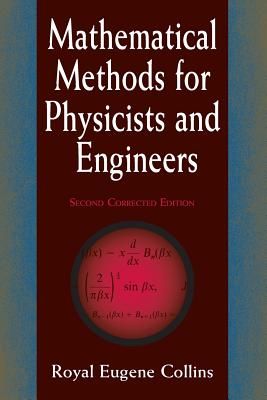 Mathematical Methods for Physicists and Engineers: Second Corrected Edition