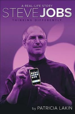 Steve Jobs: Thinking Differently (A Real-Life Story) (Hardcover)