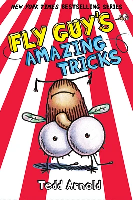 Fly Guy's Amazing Tricks (Fly Guy #14) (Hardcover)