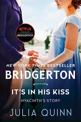 It's in His Kiss: Bridgerton (Bridgertons #7) (Paperback)