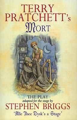 Mort: The Play (Discworld Series) (Paperback)