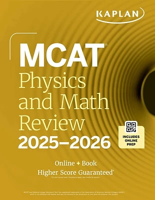 MCAT Physics and Math Review 2025-2026: Online + Book (Kaplan Test Prep) (Paperback)