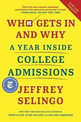 Who Gets In and Why: A Year Inside College Admissions (Hardcover)