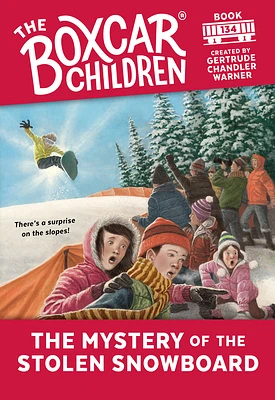 The Mystery of the Stolen Snowboard (The Boxcar Children Mysteries #134) (Paperback)