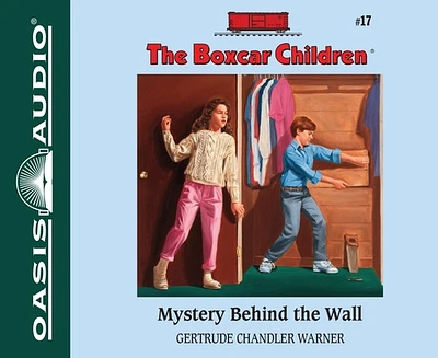 Mystery Behind the Wall (The Boxcar Children Mysteries #17) (CD-Audio)