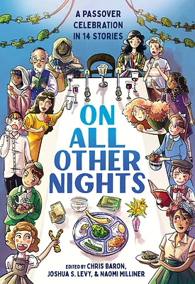 On All Other Nights: A Passover Celebration in 14 Stories (Hardcover)