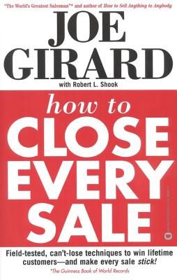 How to Close Every Sale