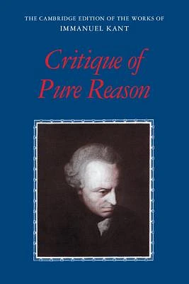 Critique of Pure Reason (Cambridge Edition of the Works of Immanuel Kant) (Paperback)