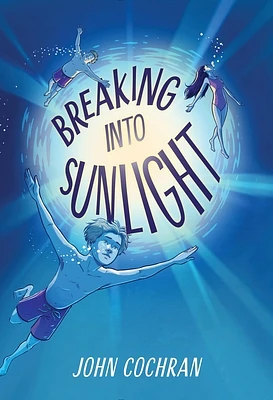 Breaking into Sunlight (Hardcover)