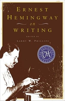 Ernest Hemingway on Writing (Paperback)