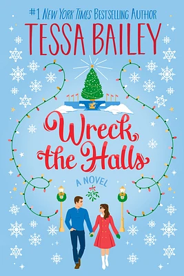 Wreck the Halls: A Novel (Hardcover)