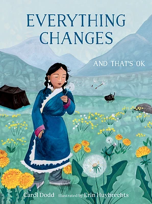 Everything Changes: And That's OK (Hardcover)