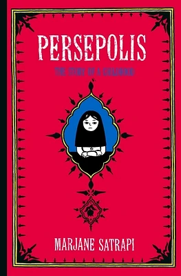 Persepolis: The Story of a Childhood (Pantheon Graphic Library) (Hardcover)