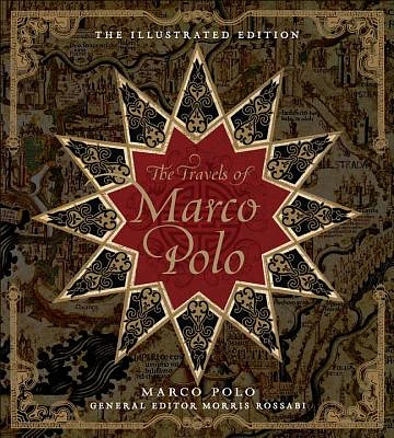 The Travels of Marco Polo: The Illustrated Edition (Hardcover)