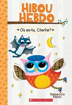 Hibou Hebdo: N° 6 - Où Es-Tu, Charlie? (Paperback)