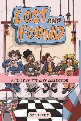 Lost and Found: A Heart of the City Collection (Paperback)