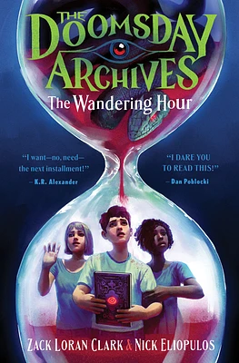 The Doomsday Archives: The Wandering Hour (Hardcover)