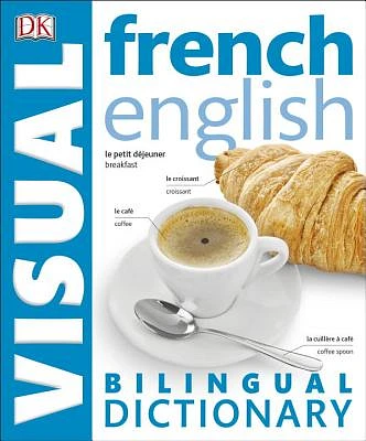 French-English Bilingual Visual Dictionary (Paperback)