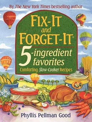 Fix-It and Forget-It 5-ingredient favorites: Comforting Slow-Cooker Recipes (Hardcover)