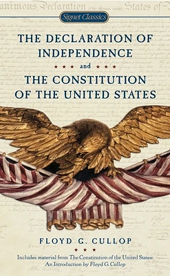 The Declaration of Independence and Constitution of the United States (Mass Market)