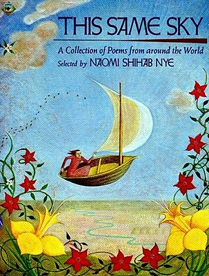 This Same Sky: A Collection of Poems from Around the World (Paperback)