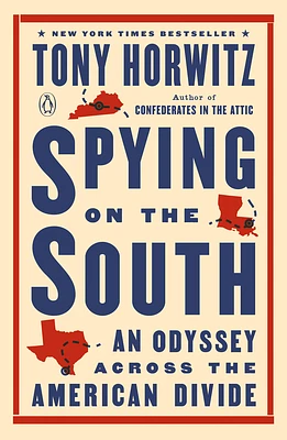 Spying on the South: An Odyssey Across the American Divide (Paperback)