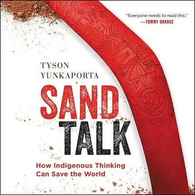 Sand Talk: How Indigenous Thinking Can Save the World (Compact Disc)