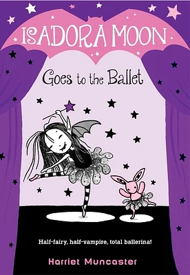 Isadora Moon Goes to the Ballet (Paperback)