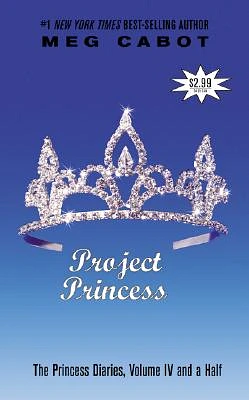 The Princess Diaries, Volume IV and a Half: Project Princess (Paperback)