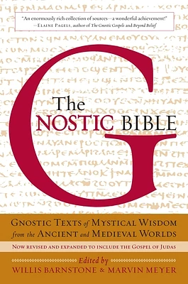 The Gnostic Bible: Revised and Expanded Edition (Paperback)