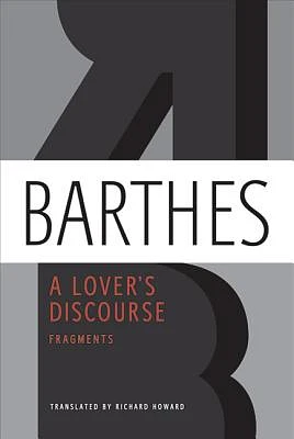 A Lover's Discourse: Fragments (Paperback)