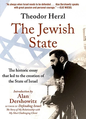 The Jewish State: The Historic Essay that Led to the Creation of the State of Israel (Hardcover)